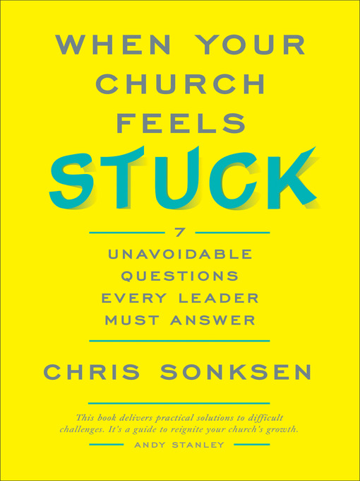 Title details for When Your Church Feels Stuck by Chris Sonksen - Wait list